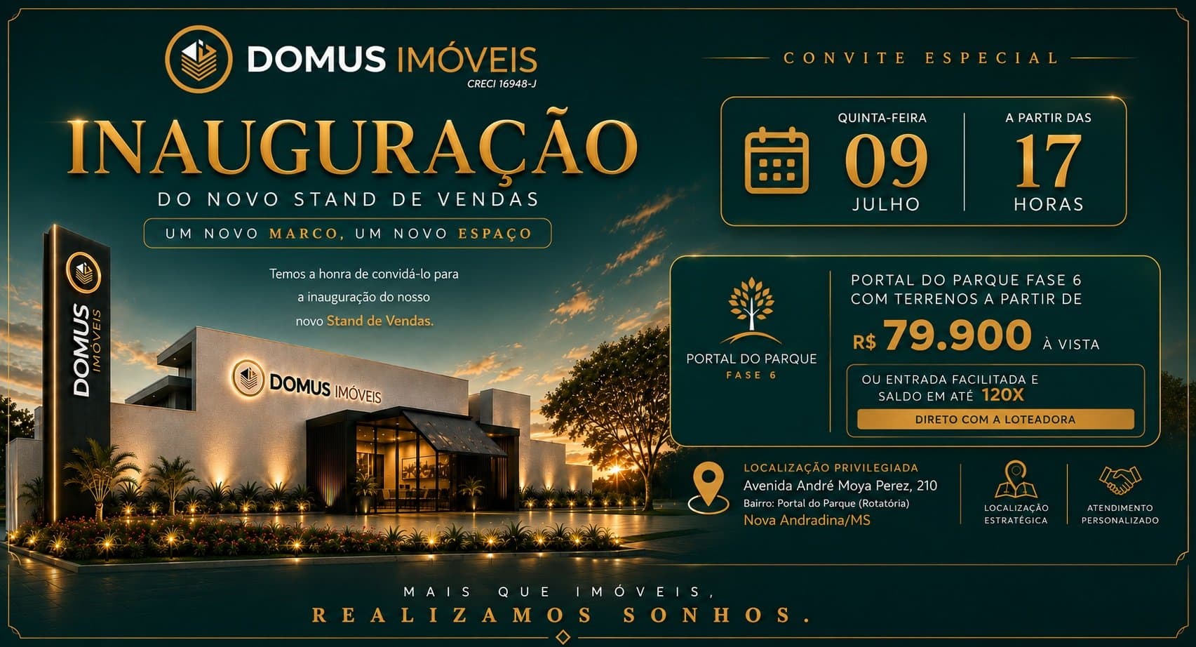 Domus Imóveis inaugura novo Stand de Vendas e lança condições especiais por tempo limitado em Nova Andradina