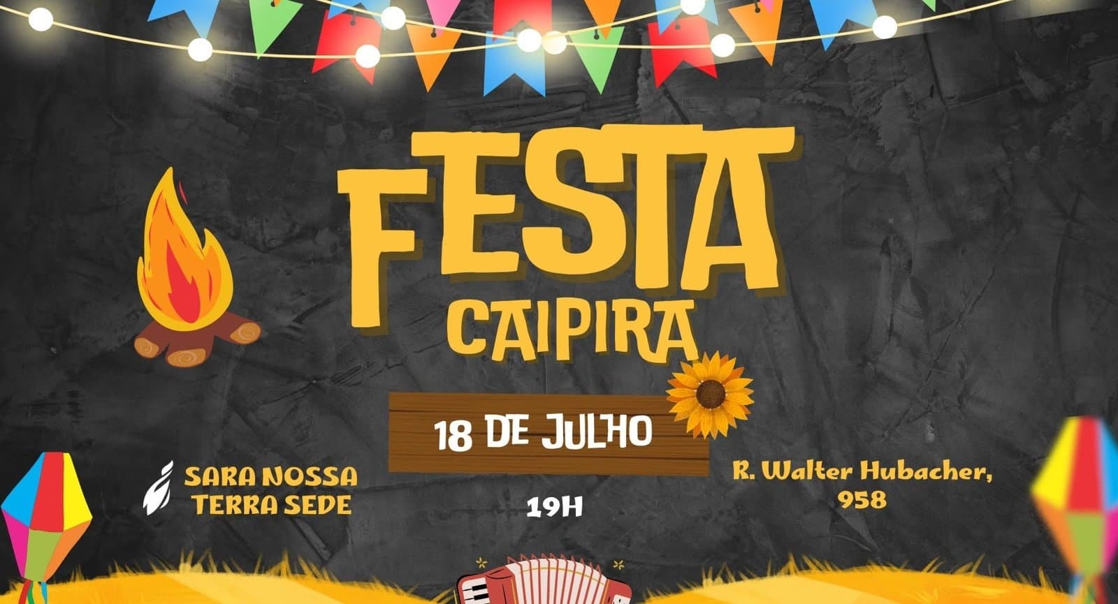Sara Nossa Terra Sede promove Festa Caipira no dia 18 de julho em Nova Andradina