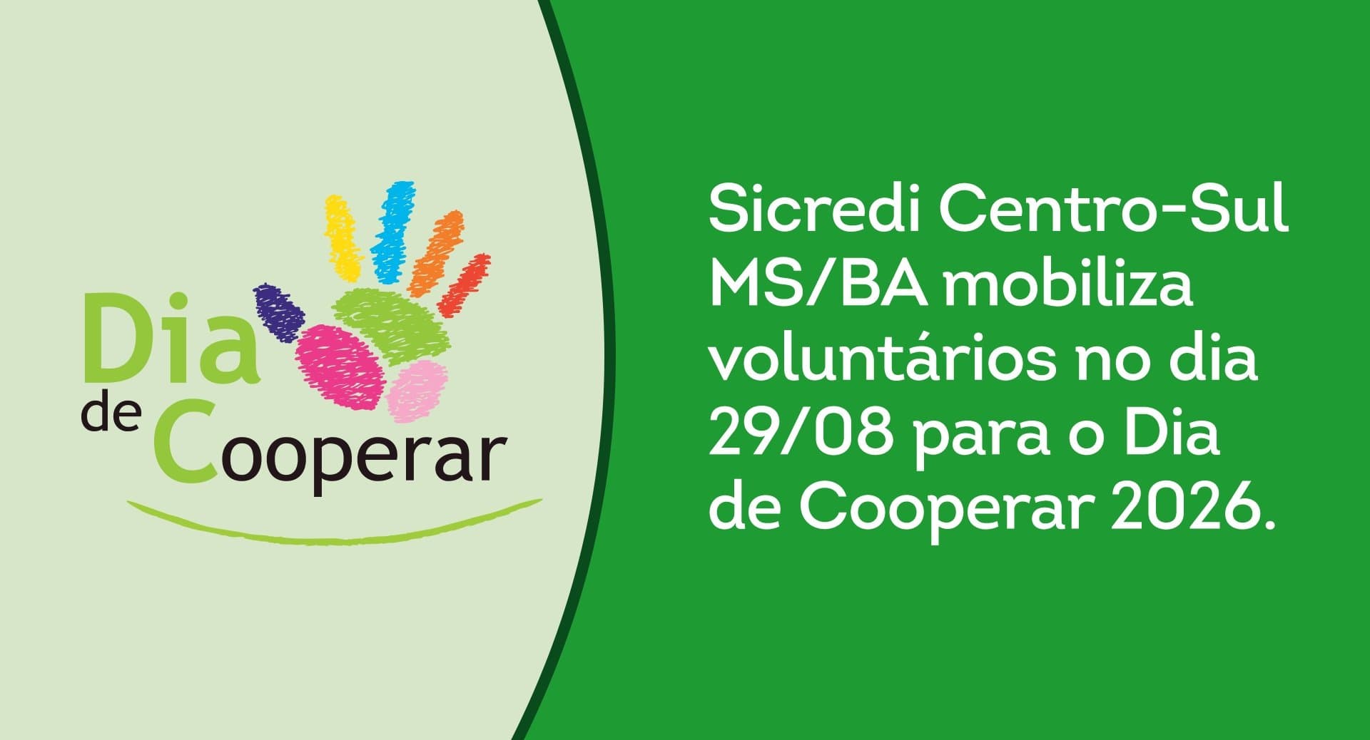 Sicredi Centro-Sul MS/BA mobiliza comunidade para o Dia C 2026 neste sábado (29)